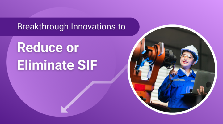 Breakthrough Innovations to Reduce or Eliminate SIF